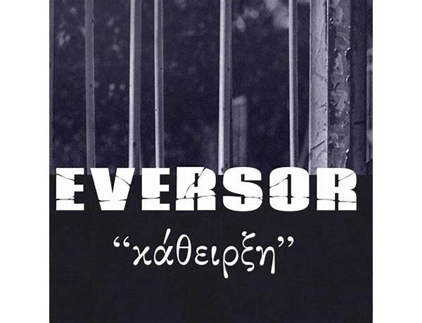 Mixing Engineer: Eversor (GRC), musical term