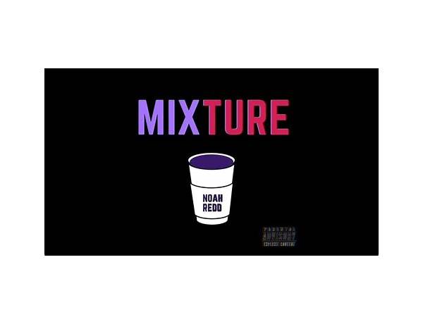 Mixture en Lyrics [NoahRedd]