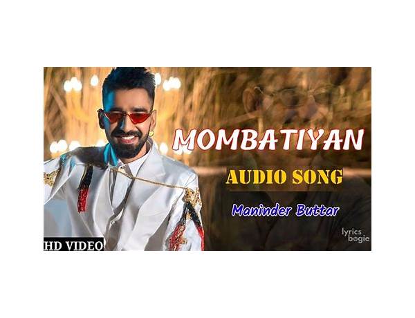 Mombatiyaan sr Lyrics [Maninder Buttar]