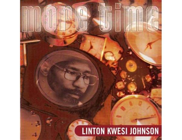 More Time en Lyrics [Linton Kwesi Johnson]