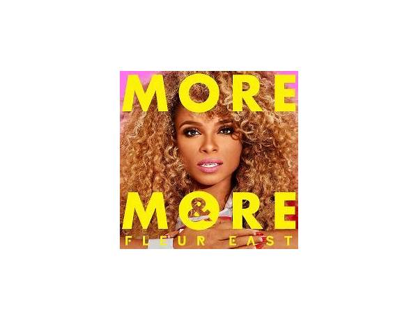 More and More en Lyrics [Fleur East]