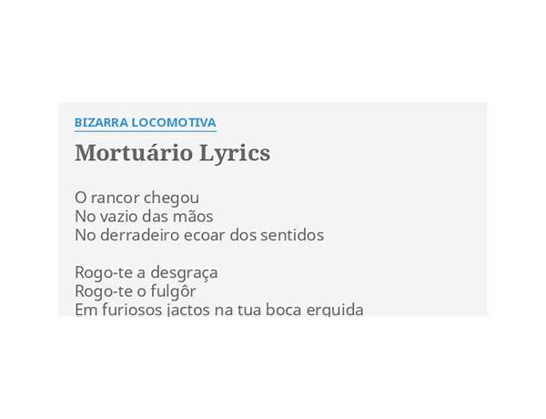 Mortuário pt Lyrics [Bizarra Locomotiva]