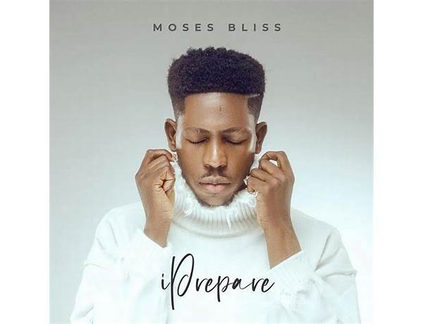 Moses Bliss – I Prepare Mp3 Download Free + Lyrics