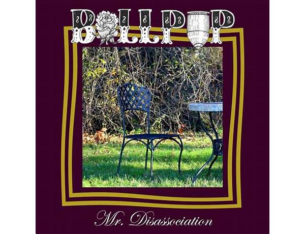 Mr. Disassociation en Lyrics [Bullpup]