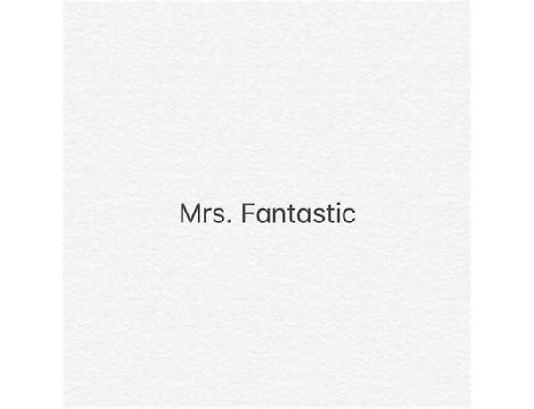 Mrs. Fantastic en Lyrics [Ray Goren]