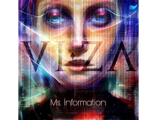 Ms. Information en Lyrics [Viza]