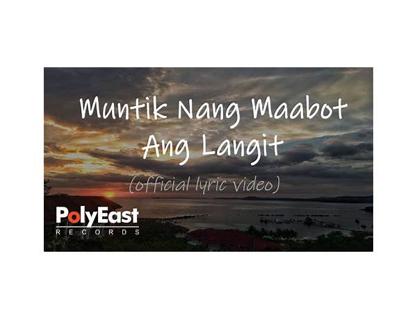 Muntik Nang Maabot Ang Langit tl Lyrics [Piolo Pascual]