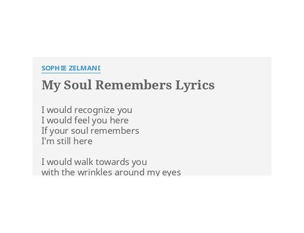 My Soul Remembers en Lyrics [Sophie Zelmani]