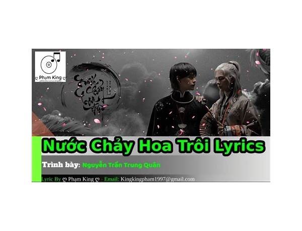 Nước Chảy Hoa Trôi vi Lyrics [Trí Kiện]