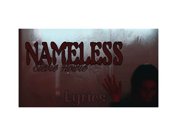 Nameless en Lyrics [Earthtone9]