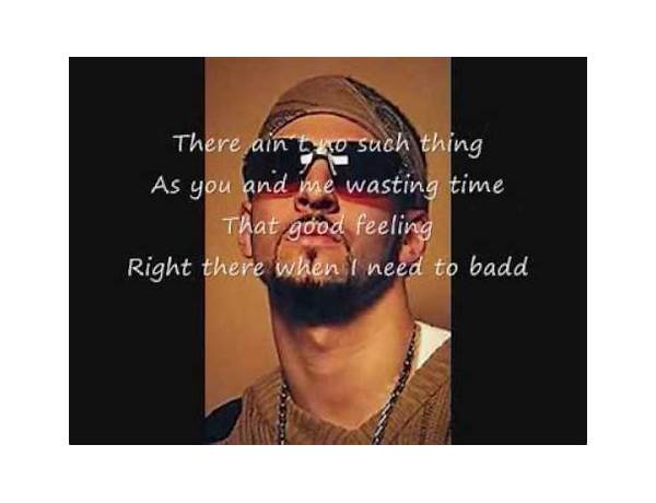 Need It Badd en Lyrics [Jon B]