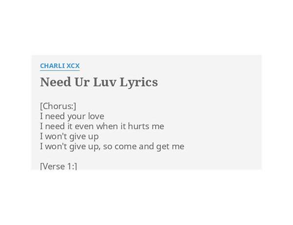 Need Ur Luv en Lyrics [Charli XCX]