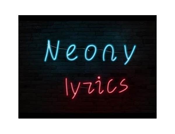 Neony cs Lyrics [Paulie Garand]