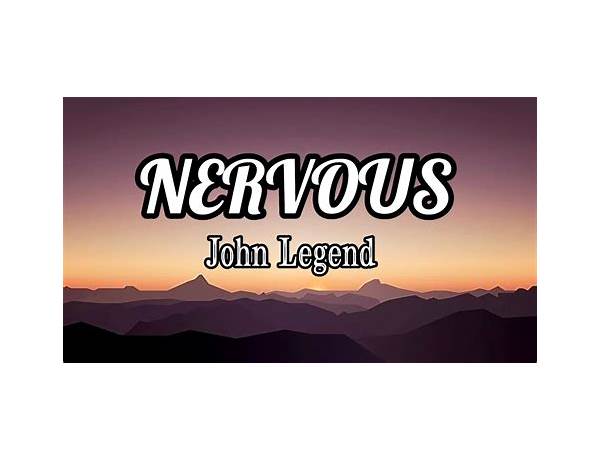 Nervous en Lyrics [Dylan Emmet]