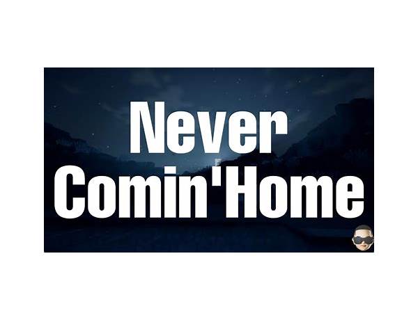 Never Come Home en Lyrics [Kittie]