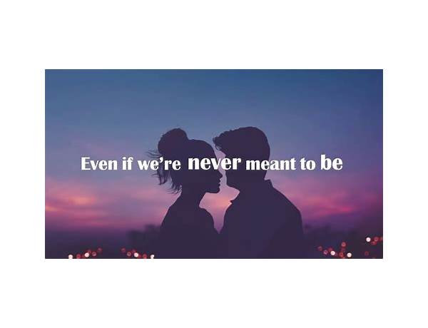 Never Meant To Be en Lyrics [Aviators]