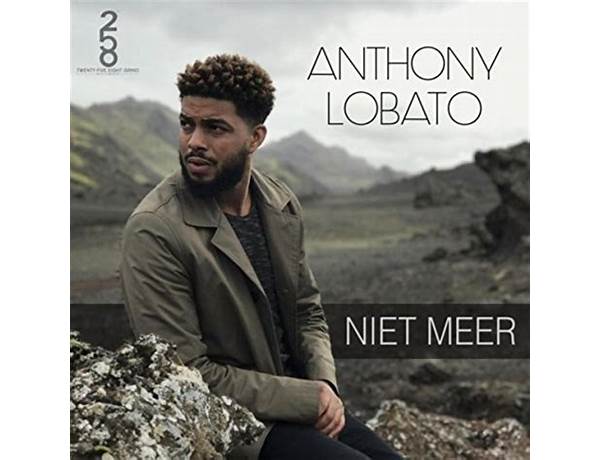 Niet Meer nl Lyrics [Anthony Lobato]