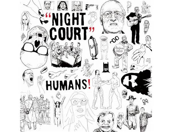 Night Court - Humans!