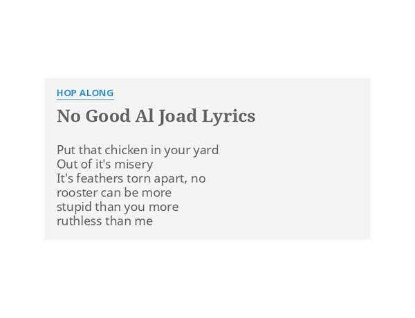 No Good Al Joad en Lyrics [Hop Along]