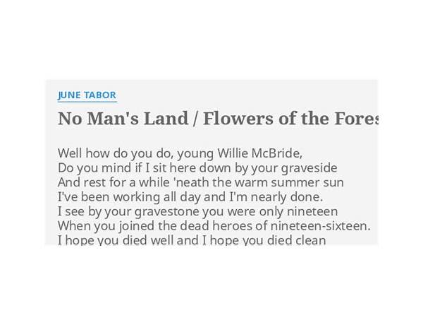 No Man\'s Land / Flowers of the Forest en Lyrics [June Tabor]