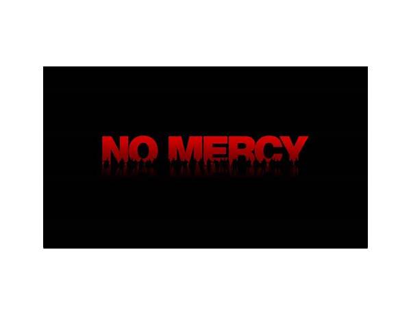 No Mercy en Lyrics [Detritus]