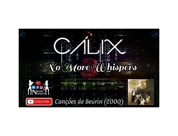 No More Whispers en Lyrics [Calix]