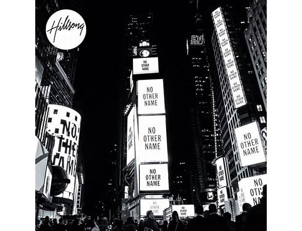 No Other Name - Radio Version/Live en Lyrics [Hillsong Worship]