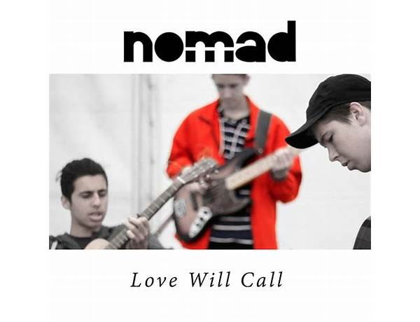 Nomad for Love en Lyrics [Gang Gang Dance]