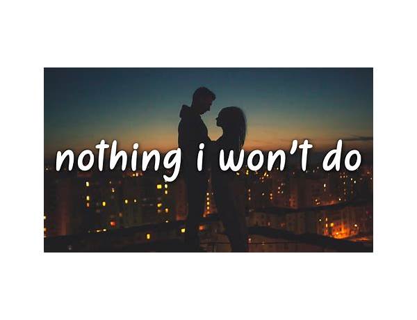 Nothing I Won\'t Do en Lyrics [Valeria Andrews]