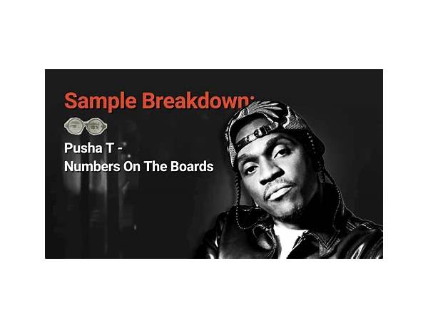 Numbers Samples: Numbers On The Boards By Pusha T, musical term