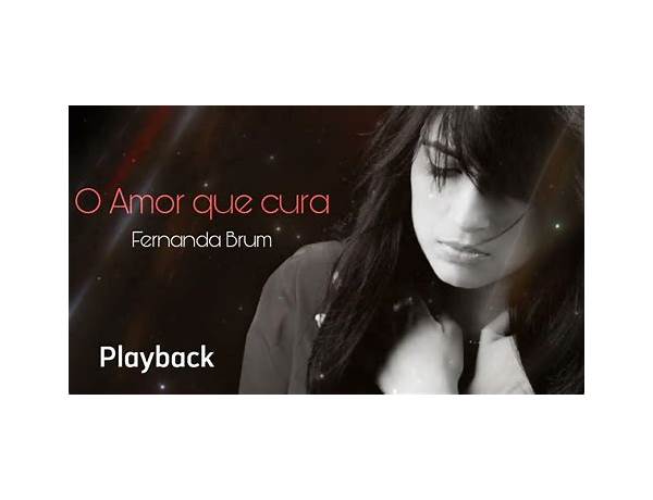 O Amor Que Cura pt Lyrics [Fernanda Brum]