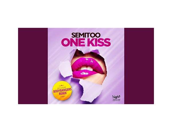 One Kiss - Bodybangers Radio Edit en Lyrics [Semitoo]