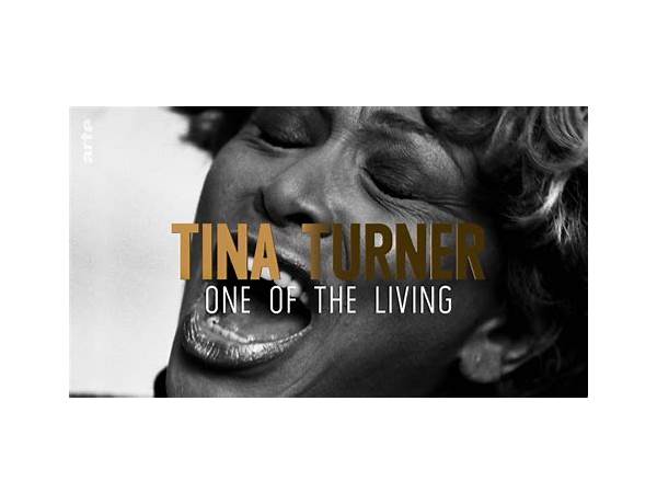 One of the Living en Lyrics [Tina Turner]
