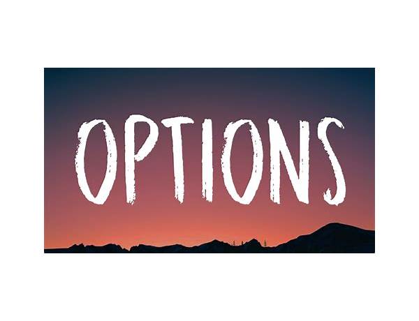 Options en Lyrics [Ever GOAT]