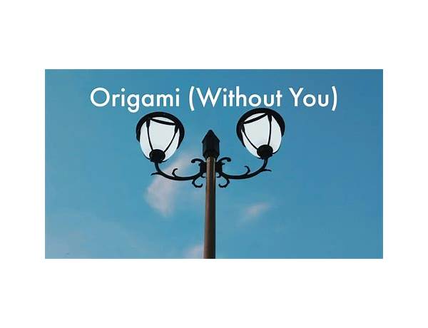 Origami en Lyrics [Revel Day]