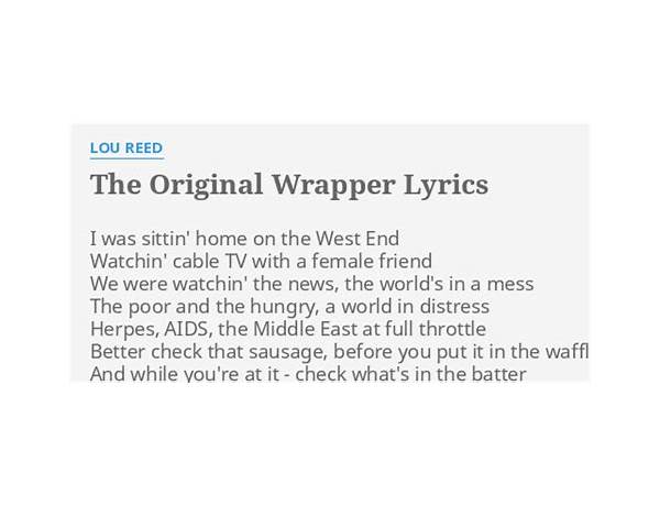 Original Wrapper [Perfect Night: Live in London] en Lyrics [Lou Reed]