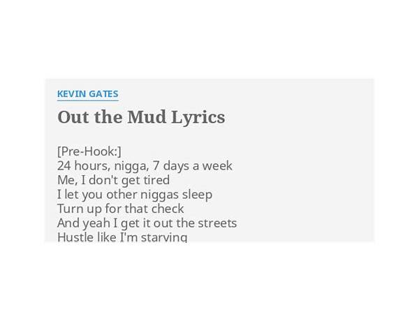 Out The Mud en Lyrics [Liam Mahal]