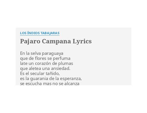 Pájaro campana en Lyrics [Chimizapagua]