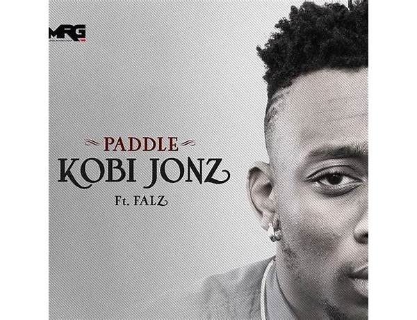 PADDLE en Lyrics [Kobi Jonz]