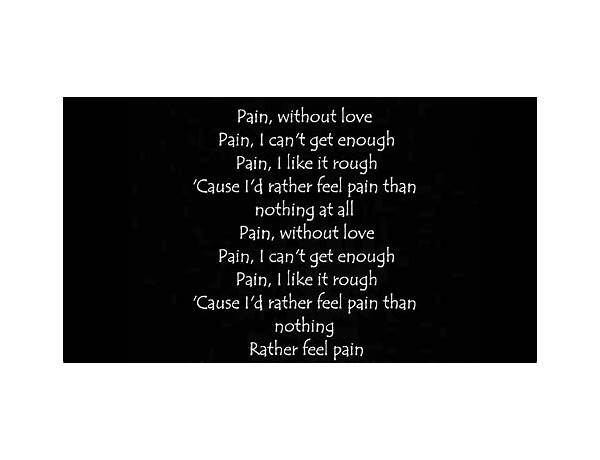 Pain en Lyrics [​loveyouparadise]