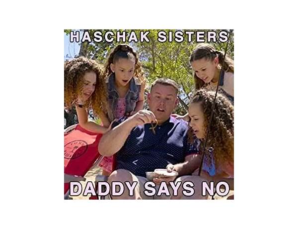 Papá dice que no es Lyrics [Haschak Sisters]