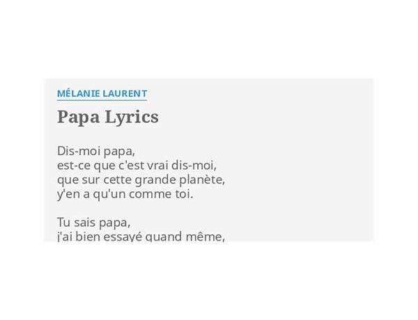 Papa fr Lyrics [Mélanie Laurent]