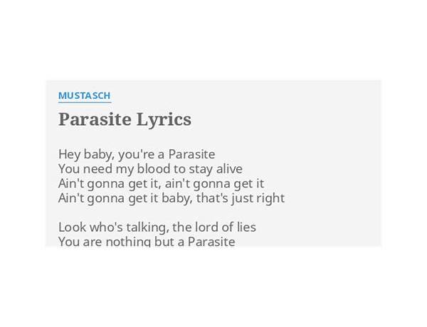 Parasite en Lyrics [Mustasch]