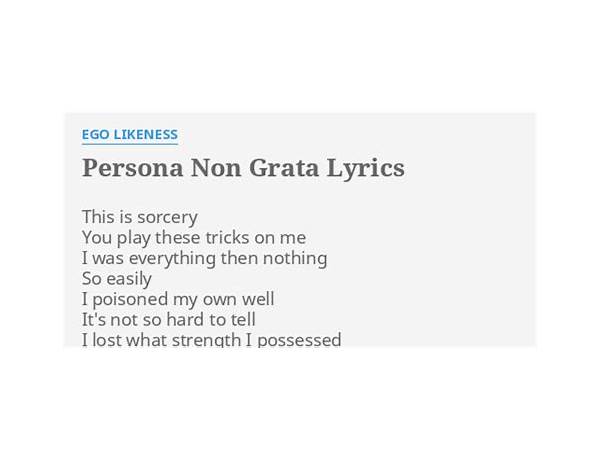 Persona Non Grata en Lyrics [Sinizter]