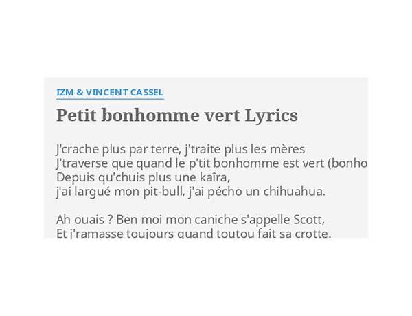 Petit Bonhomme Vert fr Lyrics [Vincent Cassel]