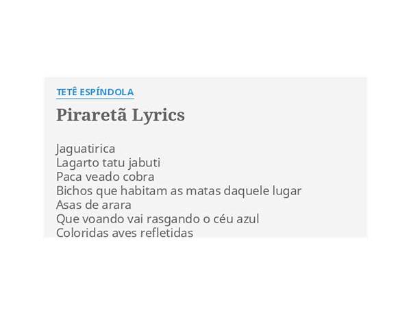 Piraretã pt Lyrics [Tetê Espíndola]