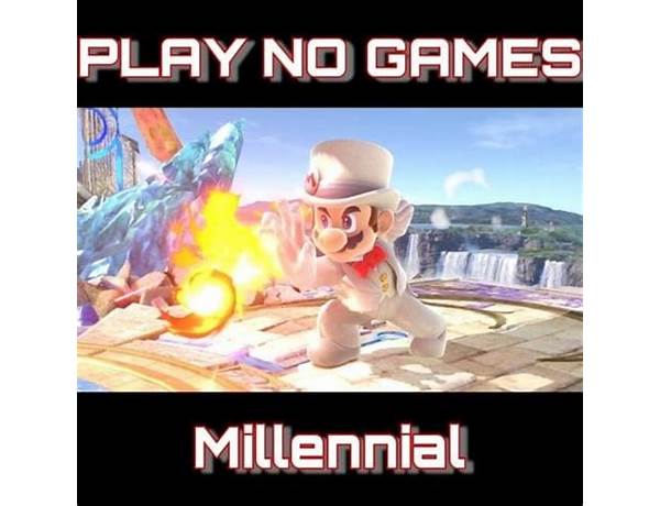 Play No Games en Lyrics [Millennial (MS)]