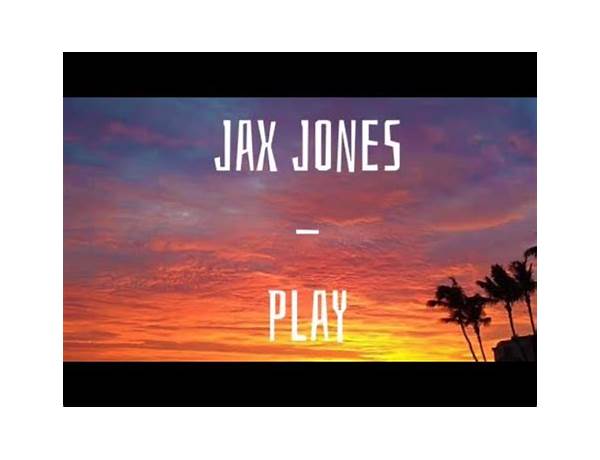 Play en Lyrics [Jax Jones & Years & Years]