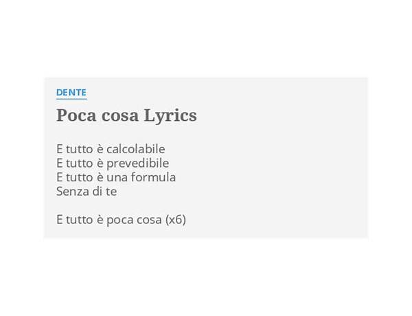 Poca Cosa co Lyrics [Dente]