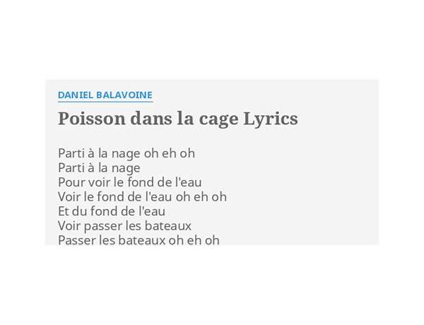 Poisson dans la cage fr Lyrics [Daniel Balavoine]
